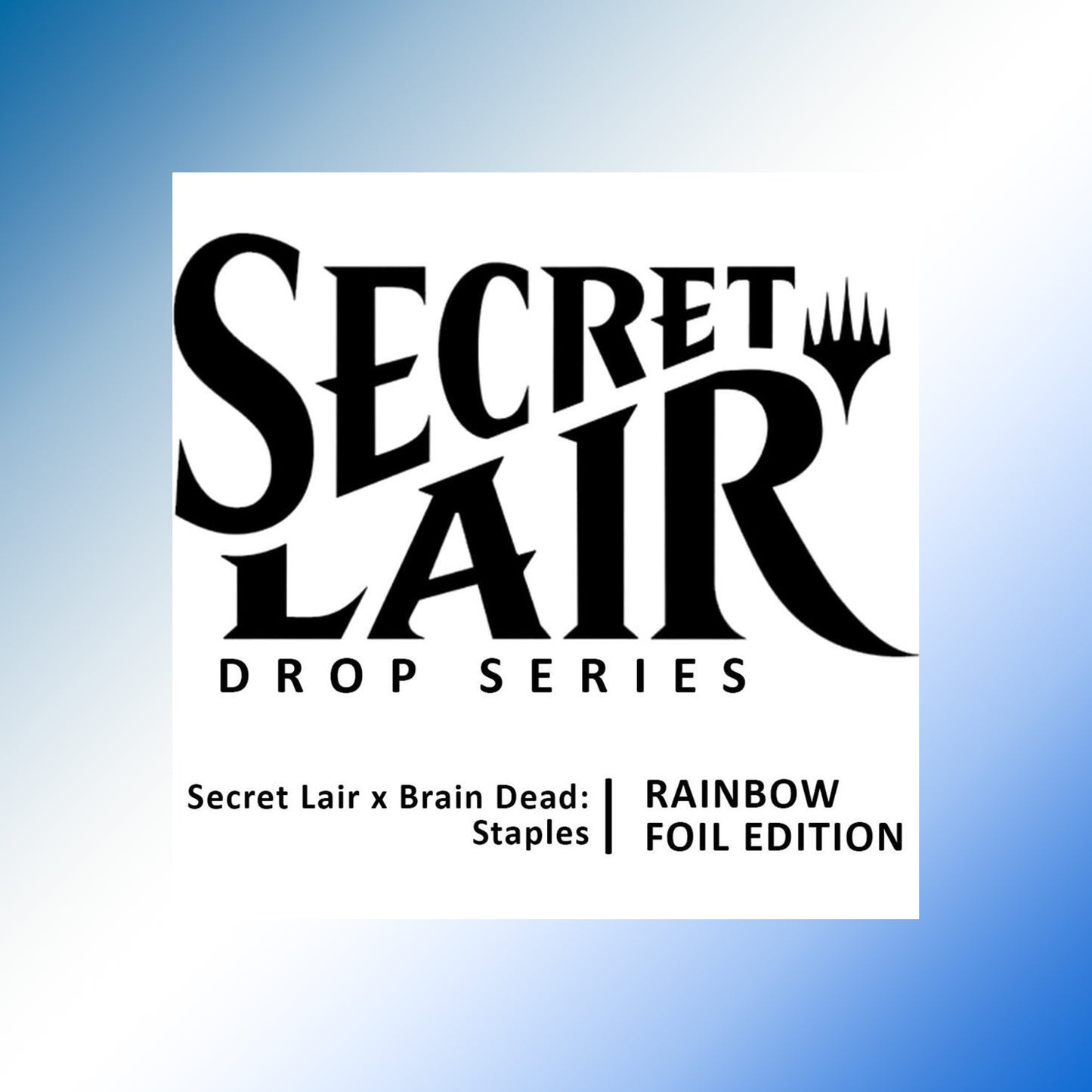 Secret Lair Drop: Secret Lair x Brain Dead: Staples - Rainbow Foil Edition - Secret Lair Drop Series (SLD)