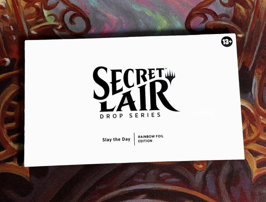 Slay the Day (Rainbow Foil Edition) - Secret Lair Drop Series - Magic the Gathering